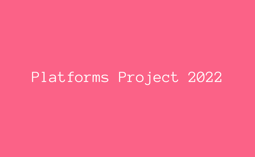 Platforms Project 2022